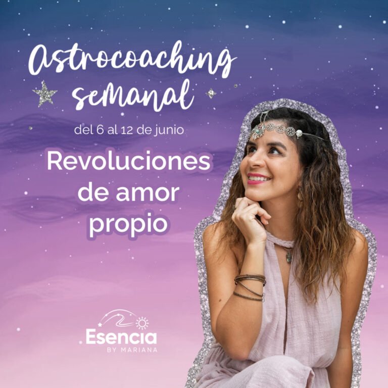 Astrocoaching semanal: 6 al 12 de junio | Esencia by Mariana